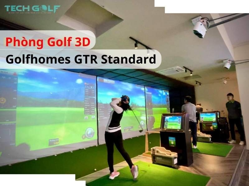Gói lắp đặt golf 3D Techgolf GTR Standard