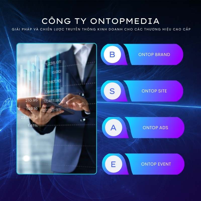 ONTOP MEDIA - giải phái chiến lược truyền thông kinh doanh cho ngành hàng cao cấp