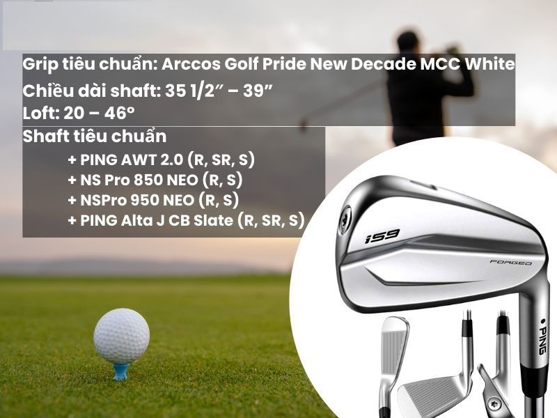 Ping I59 ironset có nhiều tùy chọn shaft và grip cho golfer lựa chọn