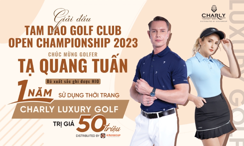Thương hiệu thời trang golf Charly cũng tham gia tài trợ với phần quà trị giá 50 triệu