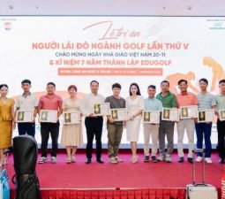 Giải golf Tri ân Người Lái Đò Ngành Golf lần thứ V do Edugolf tổ chức
