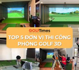 top đơn vị thi công phòng golf 3D uy tín tại Việt Nam