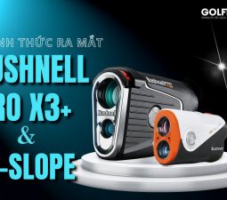 Ra mắt máy đo khoảng cách Bushnell Pro X3+ và A1-Slope