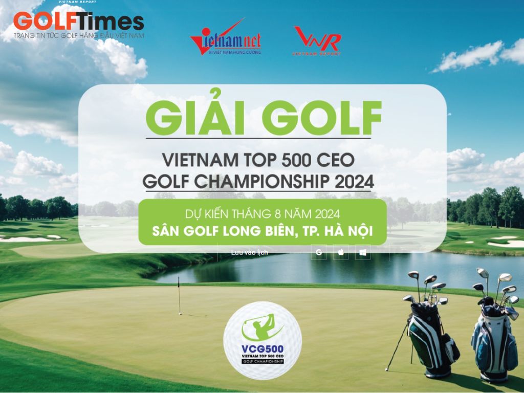 Vietnam Top 500 CEO golf Championship được tổ chức vào ngày 02/08/2024 tại Sân golf Long Biên, TP. Hà Nội