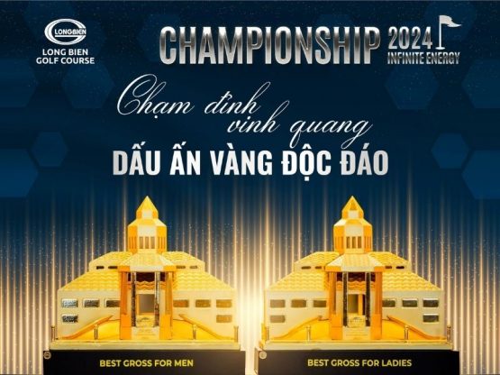 Cúp vô địch Long Bien Golf Course Championship 2024 mang tính biểu tượng được mạ vàng 24K